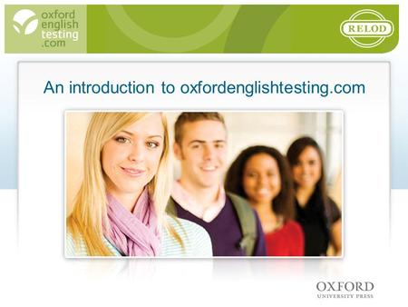 An introduction to oxfordenglishtesting.com
