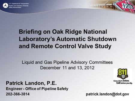 Liquid and Gas Pipeline Advisory Committees