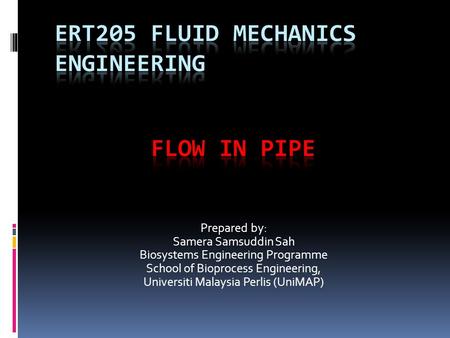 Ert205 fluid mechanics engineering