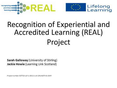 Recognition of Experiential and Accredited Learning (REAL)