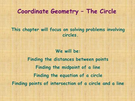 Coordinate Geometry – The Circle