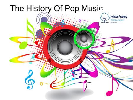 The History Of Pop Music.