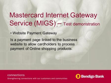 Mastercard Internet Gateway Service (MIGS) – Test demonstration
