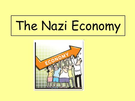 The Nazi Economy.