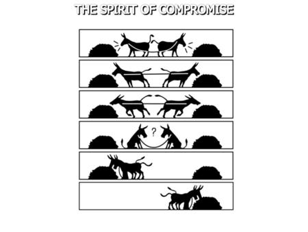 To compromise means to give up some principle/demand[s] so as to come to an agreement or to maintain peace. Merritt Malloy said, “Compromise is simply.