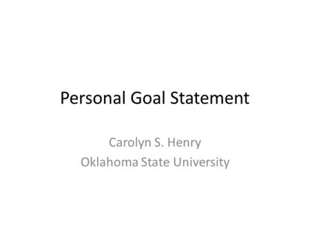 Personal Goal Statement