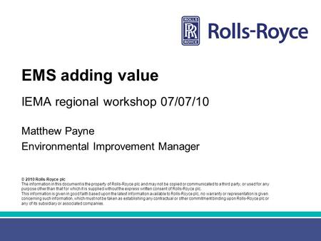 EMS adding value IEMA regional workshop 07/07/10 Matthew Payne