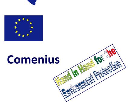 Lifelong Learning Programme Comenius Education and Culture.