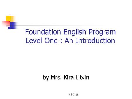 Foundation English Program Level One : An Introduction