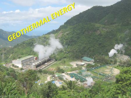 GEOTHERMAL ENERGY.