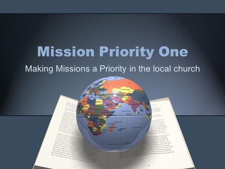 Making Missions a Priority in the local church