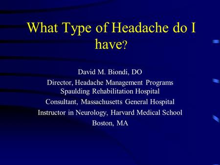 What Type of Headache do I have?