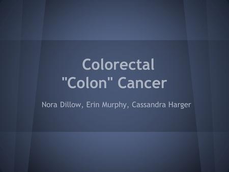 Colorectal Colon Cancer