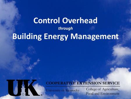 Control Overhead through Building Energy Management.