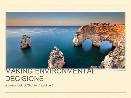 making environmental decisions