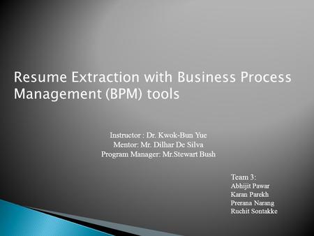 Resume Extraction with Business Process Management (BPM) tools