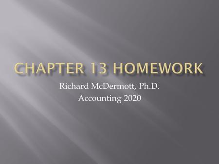Richard McDermott, Ph.D. Accounting 2020