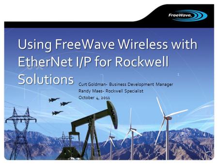 Using FreeWave Wireless with EtherNet I/P for Rockwell Solutions