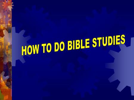 BIBLE STUDY THE PLAN OF HOLDING BIBLE READINGS WAS A HEAVEN BORN IDEA. CS 141.