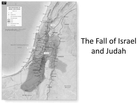The Fall of Israel and Judah