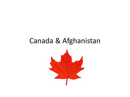 Canada & Afghanistan. The mission Canada is in Afghanistan to help Afghans rebuild their country as a stable, democratic and self-sufficient society.