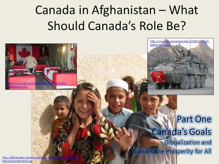 Canada in Afghanistan – What Should Canada’s Role Be?  afghanistan.html