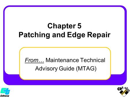 Chapter 5 Patching and Edge Repair