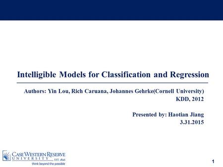 Intelligible Models for Classification and Regression