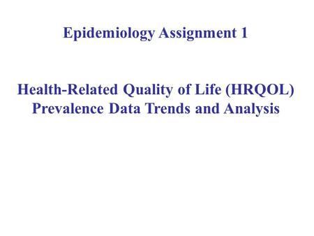 Epidemiology Assignment 1