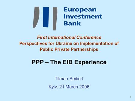 PPP – The EIB Experience