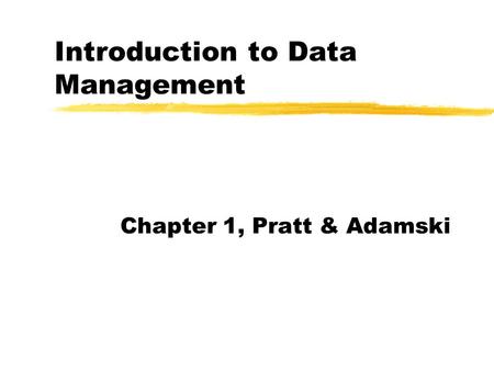 Introduction to Data Management