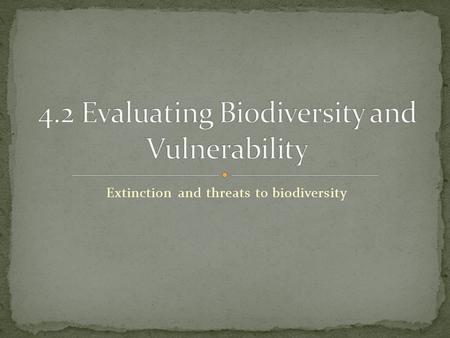 4.2 Evaluating Biodiversity and Vulnerability