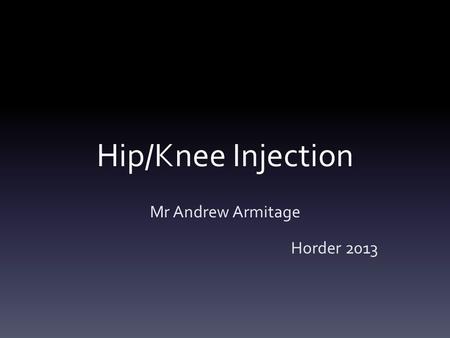 Mr Andrew Armitage Horder 2013