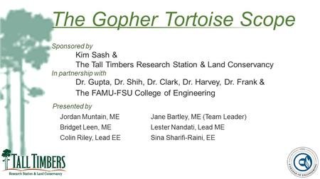 The Gopher Tortoise Scope
