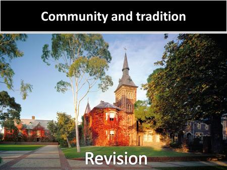 Community and tradition
