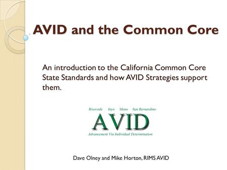 AVID and the Common Core