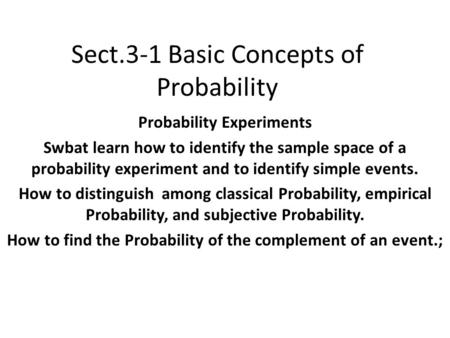 Sect.3-1 Basic Concepts of Probability