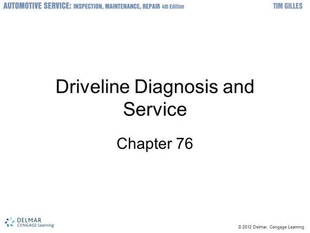Driveline Diagnosis and Service