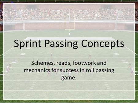 Sprint Passing Concepts