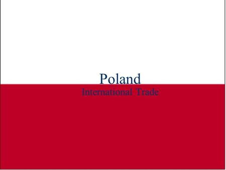Poland International Trade
