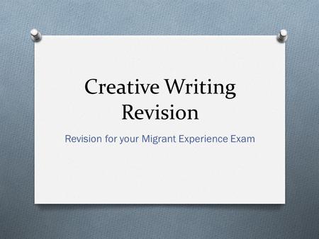 Creative Writing Revision