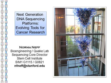 Next Generation DNA Sequencing Platforms: Evolving Tools for