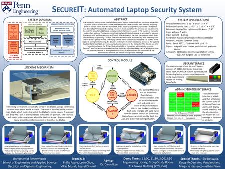 USER INTERFACE CONTROL MODULE S ECURE IT : Automated Laptop Security System University of Pennsylvania School of Engineering and Applied Science Electrical.