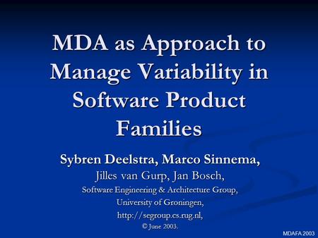 MDA as Approach to Manage Variability in Software Product Families