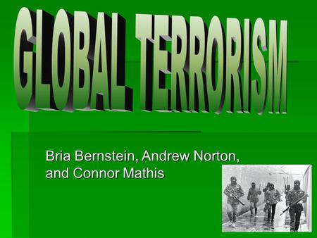 Bria Bernstein, Andrew Norton, and Connor Mathis.