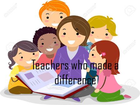 Teachers who made a difference ARISTOTLE The father of biology, Aristotle, was an ancient Greek who knew a few things about education. He was the teacher.
