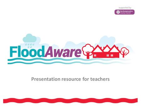 Presentation resource for teachers. 2 The water cycle Source: Anglian Water.