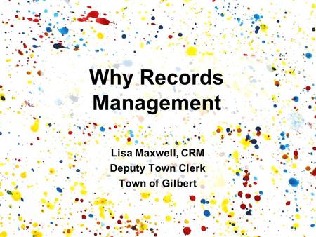 Why Records Management