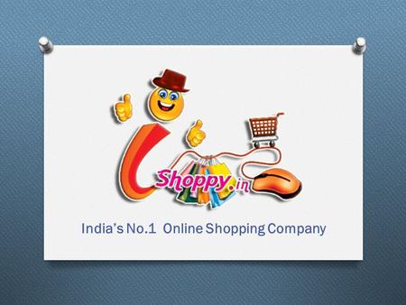India’s No.1 Online Shopping Company
