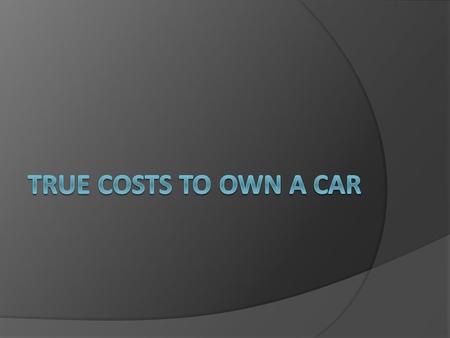 7 CATEGORIES OF COSTS 1. Depreciation 2. Financing 3. Insurance 4. Taxes & Fees 5. Fuel 6. Maintenance 7. Repairs.